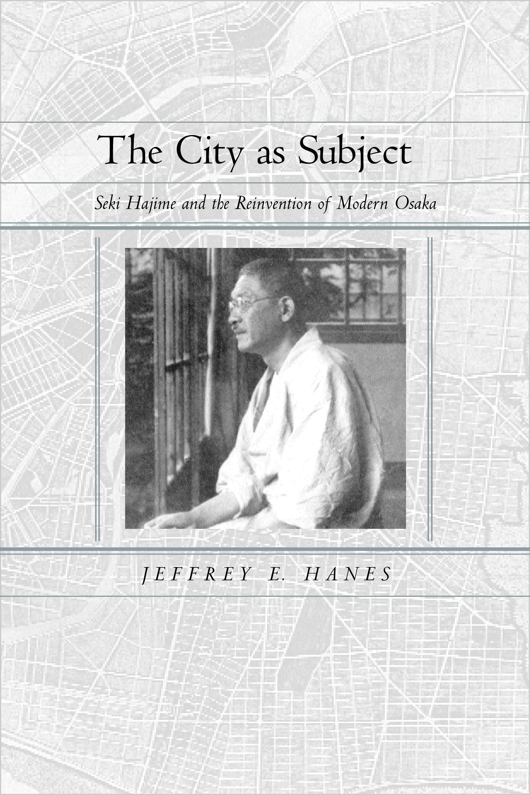 Book cover image for The City as Subject ISBN: 9780520926837